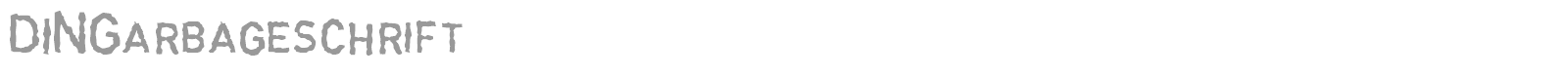 DINGarbageschrift font preview